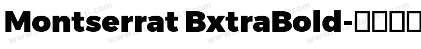 Montserrat BxtraBold字体转换